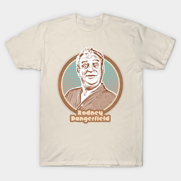 rodney dangerfield retro fan design t shirt 8054 6jceb