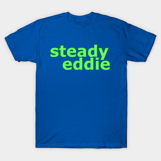 steady eddie no 2 t shirt 1561 nksko
