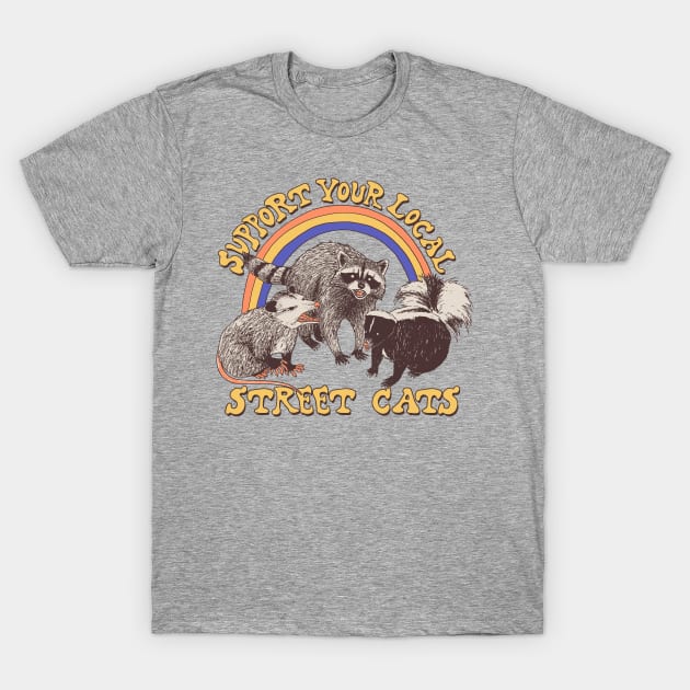 support your local street cats (raccoon) t shirt 7576 gnpoo