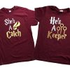 couple shirts she s a catch he s a keeper shirts 1