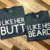 couple shirts gray his beard her butt shirts 1