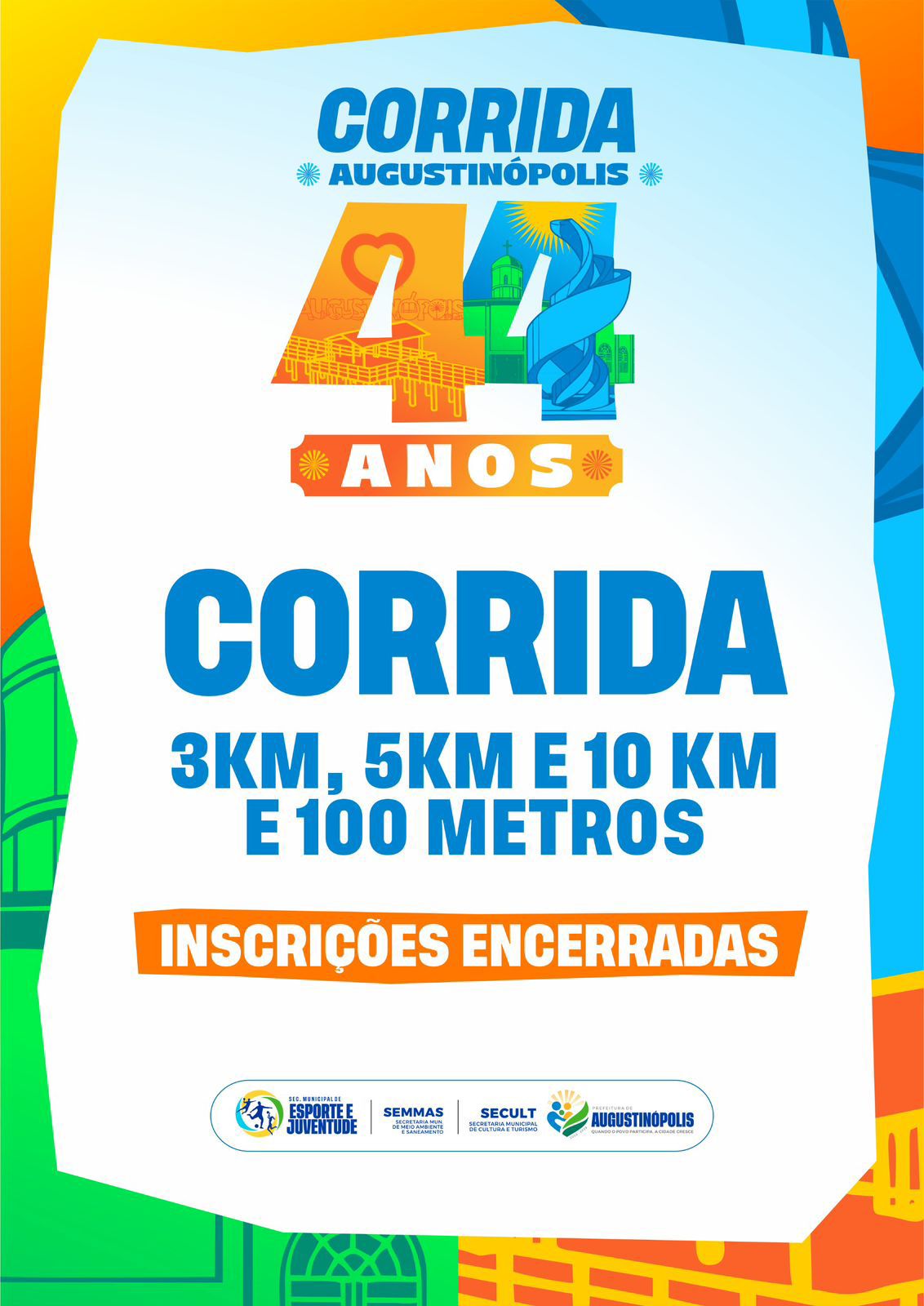 CORRIDA ANIVERSÁRIO DE AUGUSTINOPOLIS