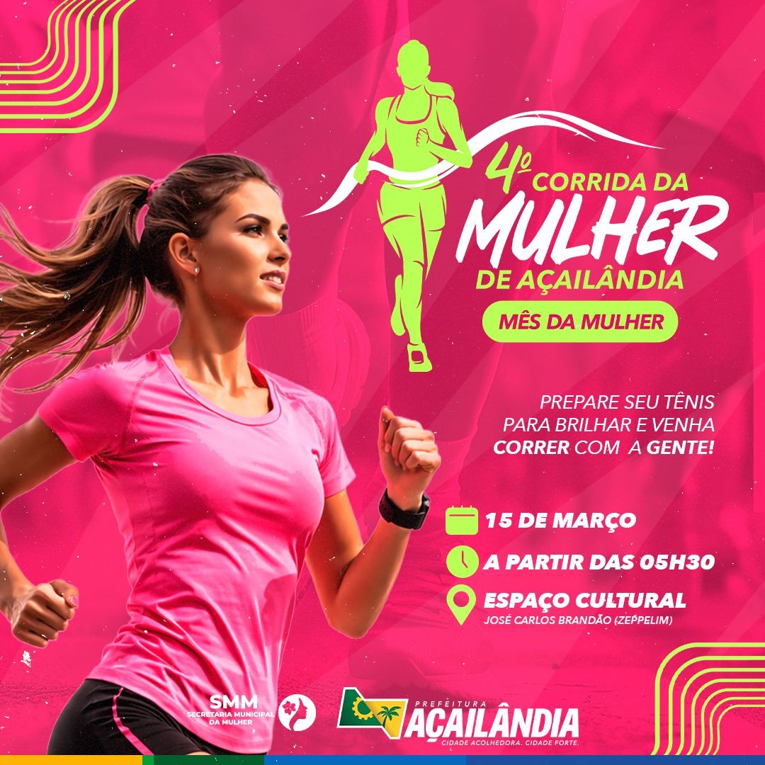 4ª CORRIDA DA MULHER DE AÇAILÂNDIA