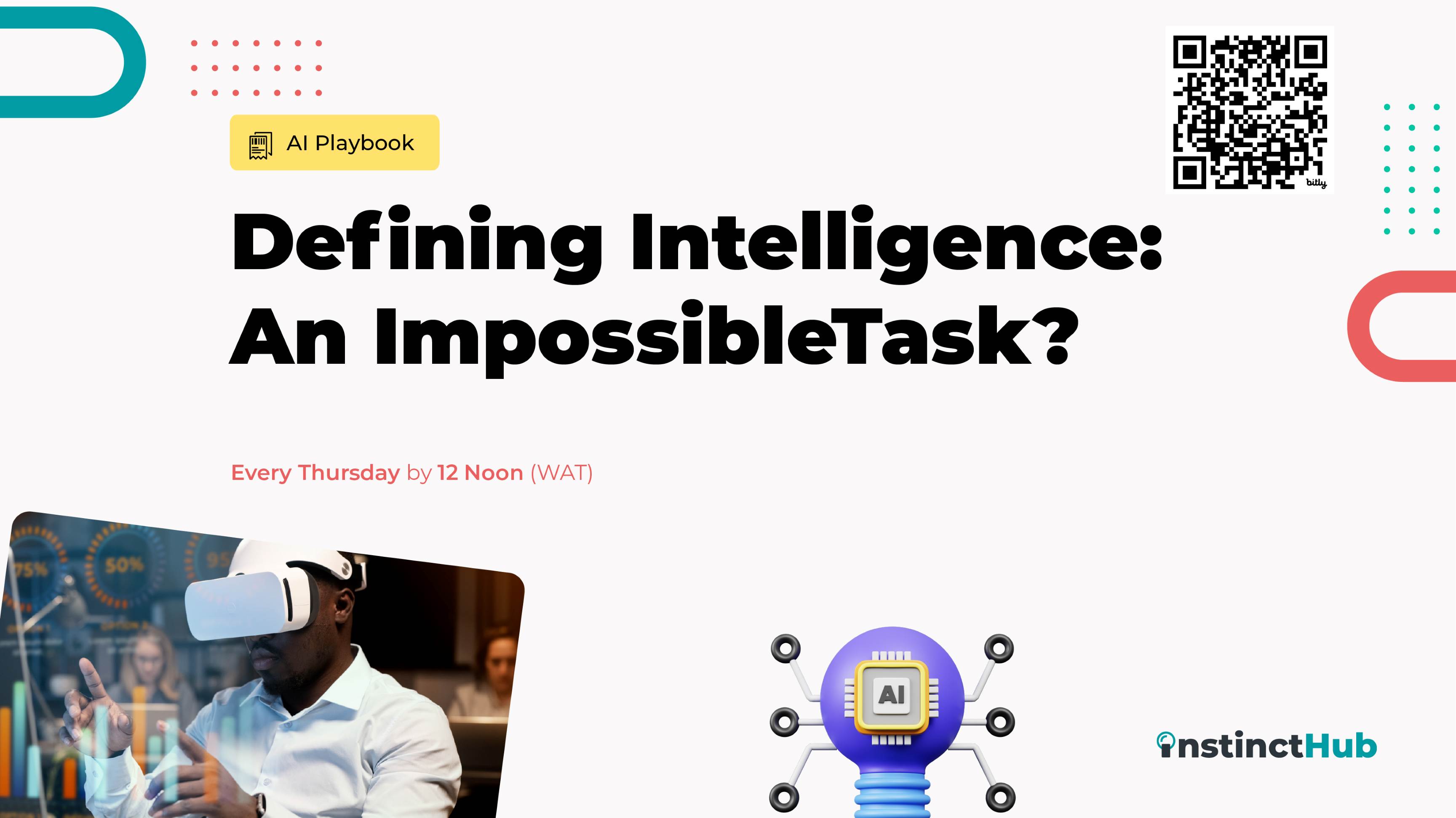 Defining Intelligence: An Impossible Task?