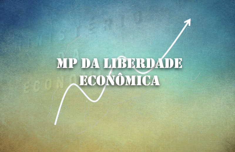 Resultado de imagem para BRASIL/ECONOMIA: MP DA LIBERDADE ECONÔMICA