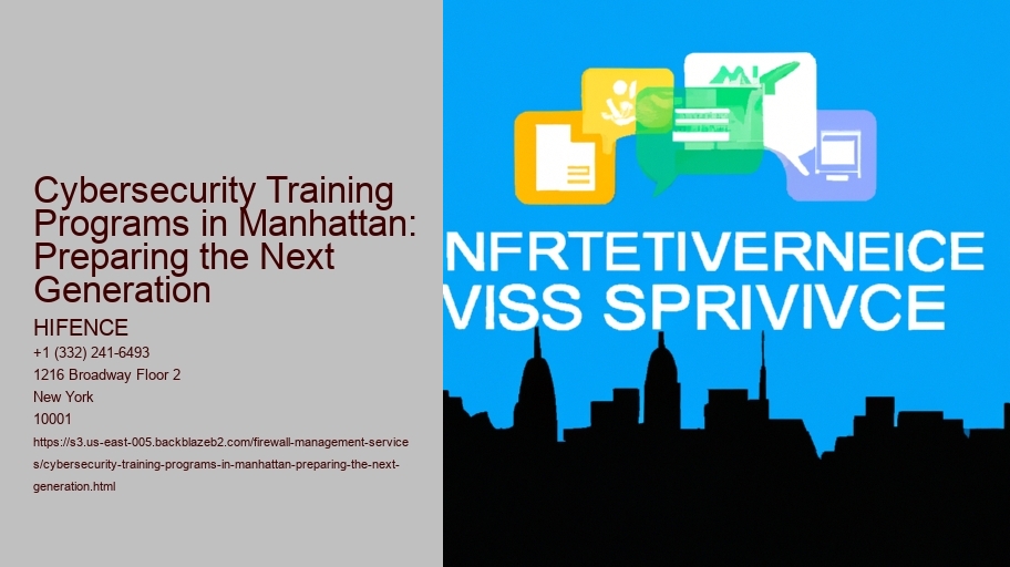 Cybersecurity Training Programs in Manhattan: Preparing the Next Generation