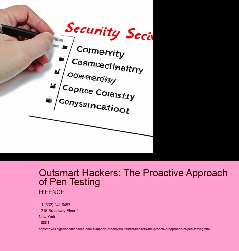 Outsmart Hackers: The Proactive Approach of Pen Testing
