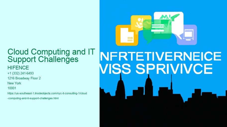 Cloud Computing and IT Support Challenges