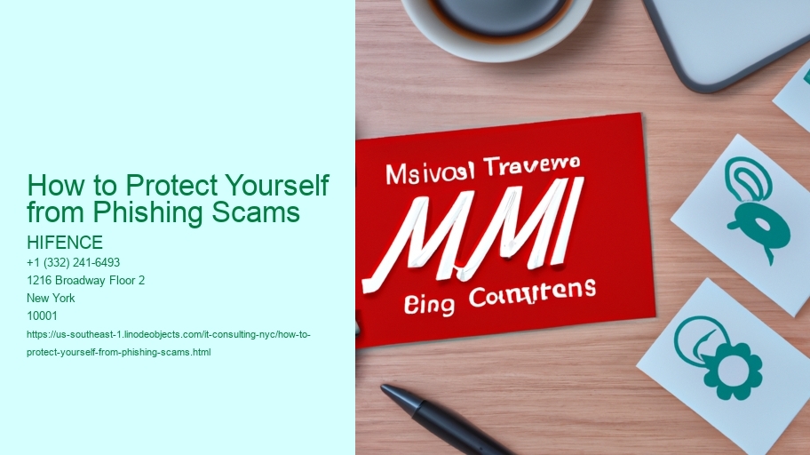 How to Protect Yourself from Phishing Scams