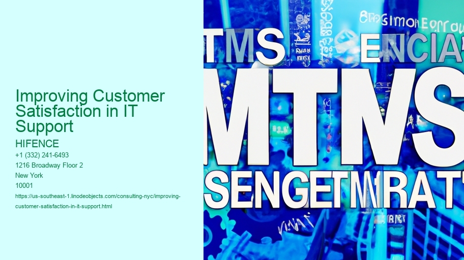 Improving Customer Satisfaction in IT Support