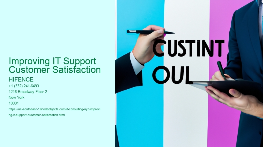 Improving IT Support Customer Satisfaction