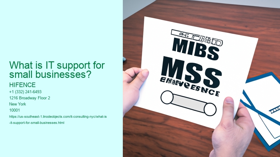 What is IT support for small businesses?