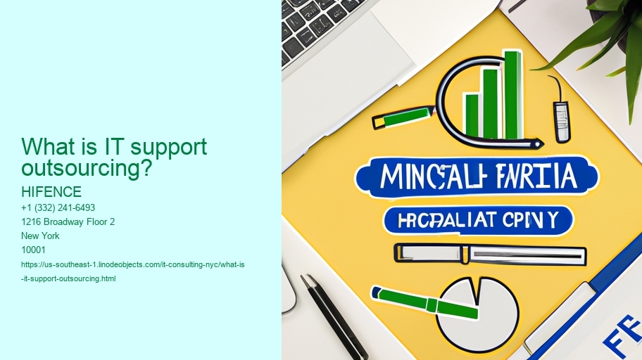 What is IT support outsourcing?