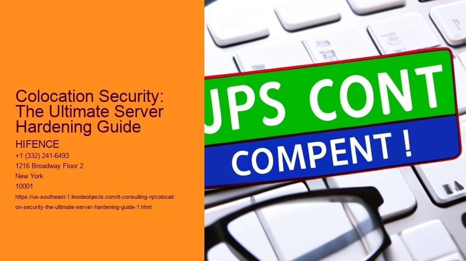 Colocation Security: The Ultimate Server Hardening Guide