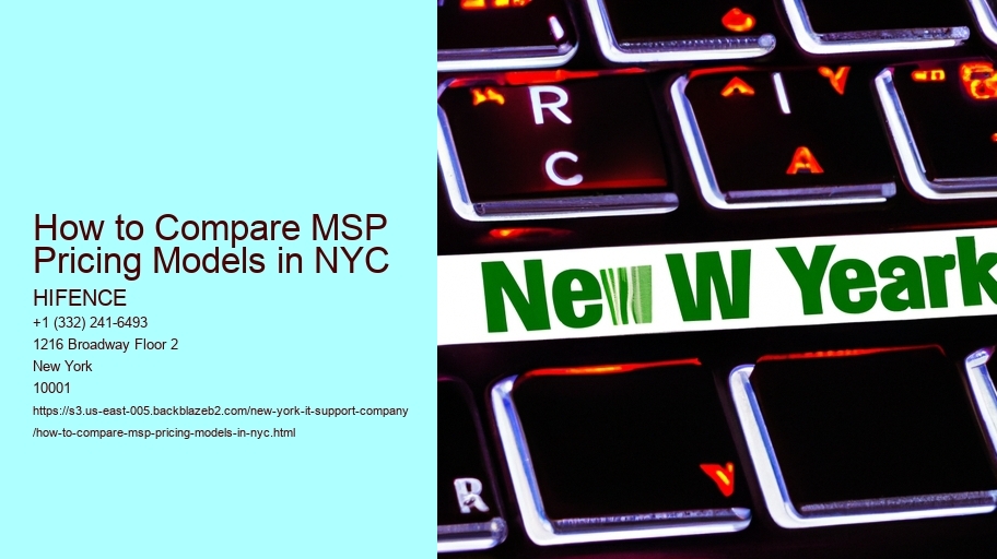 How to Compare MSP Pricing Models in NYC