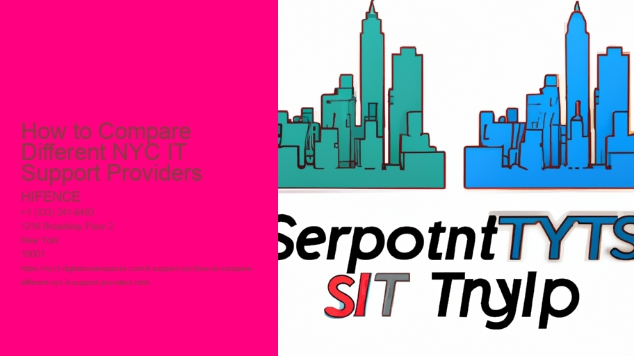 How to Compare Different NYC IT Support Providers