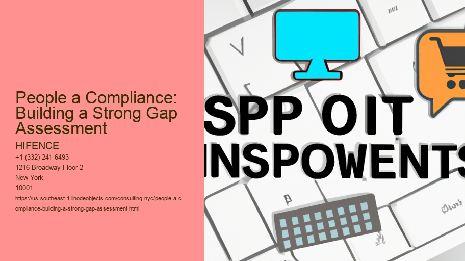 People a Compliance: Building a Strong Gap Assessment Team