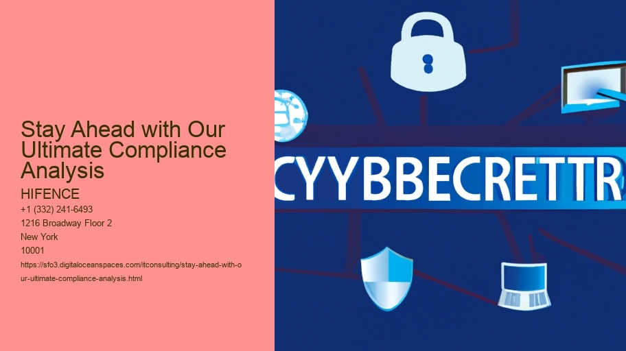 Stay Ahead with Our Ultimate Compliance Analysis