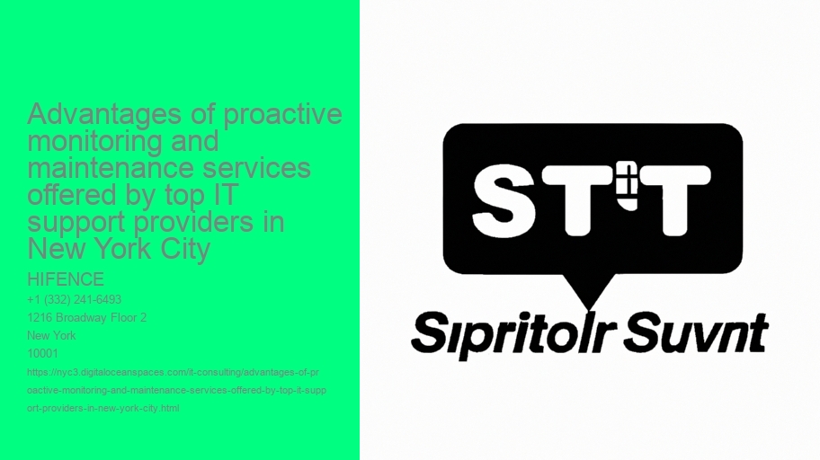 Advantages of proactive monitoring and maintenance services offered by top IT support providers in New York City