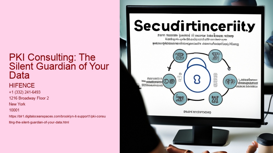 PKI Consulting: The Silent Guardian of Your Data