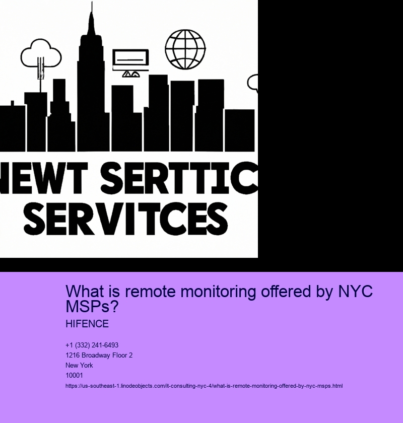 What is remote monitoring offered by NYC MSPs?