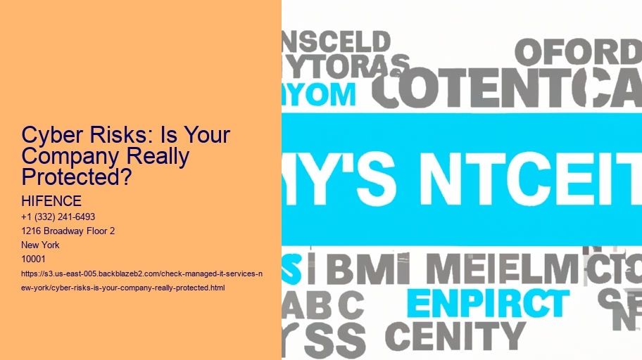 Cyber Risks: Is Your Company Really Protected?