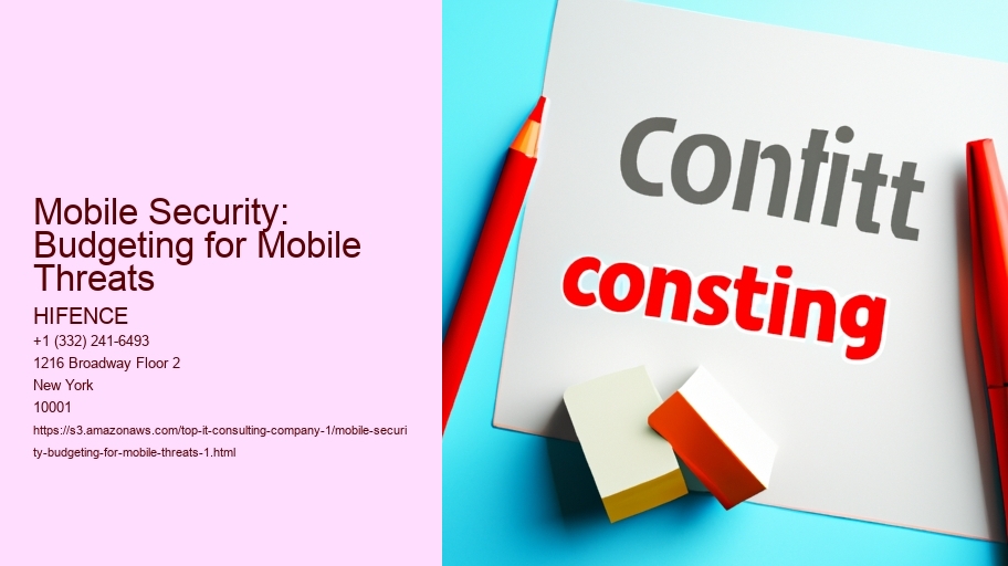 Mobile Security: Budgeting for Mobile Threats