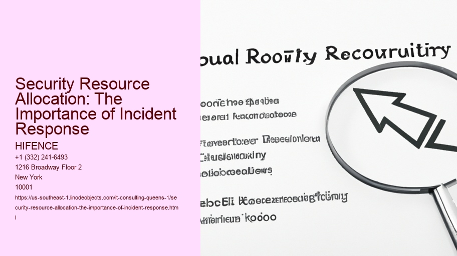 Security Resource Allocation: The Importance of Incident Response