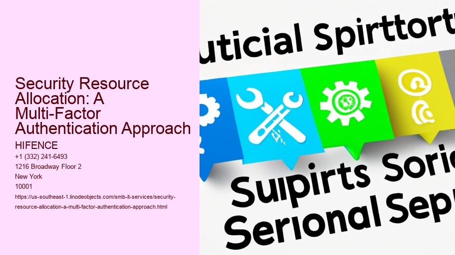 Security Resource Allocation: A Multi-Factor Authentication Approach