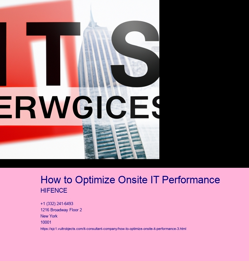 Assessing Current IT Infrastructure and Performance