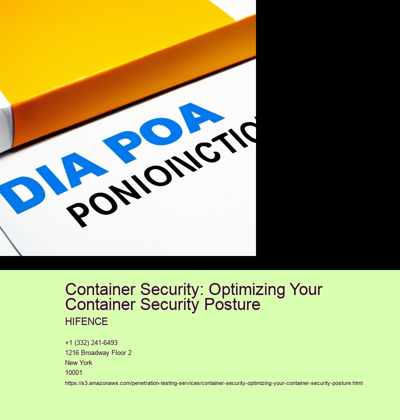Container Security: Optimizing Your Container Security Posture