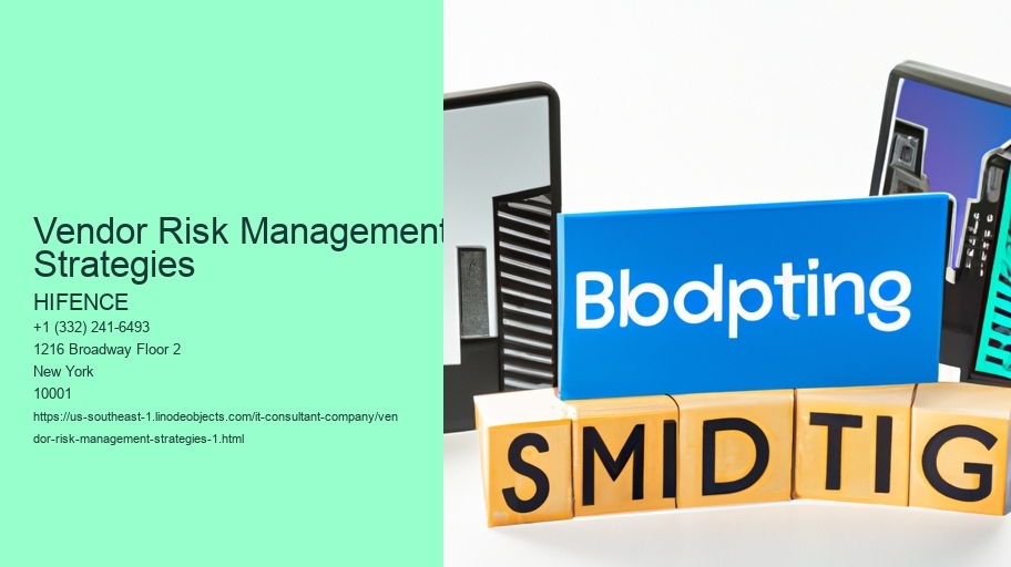 Vendor Risk Management Strategies 