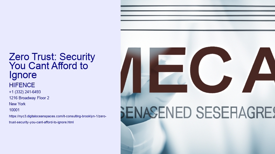 Zero Trust: Security You Cant Afford to Ignore