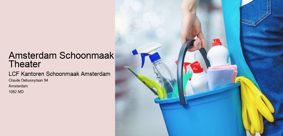 Amsterdam Schoonmaak Theater