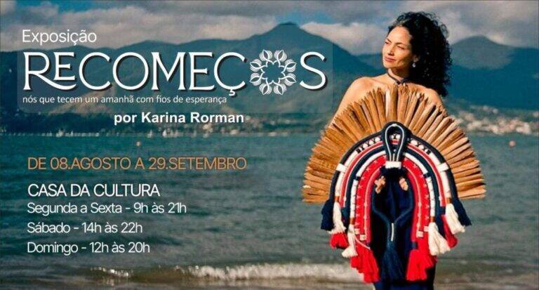 Exposição ‘Recomeços’ de Karina Rorman na Casa da Cultura de São Sebastião