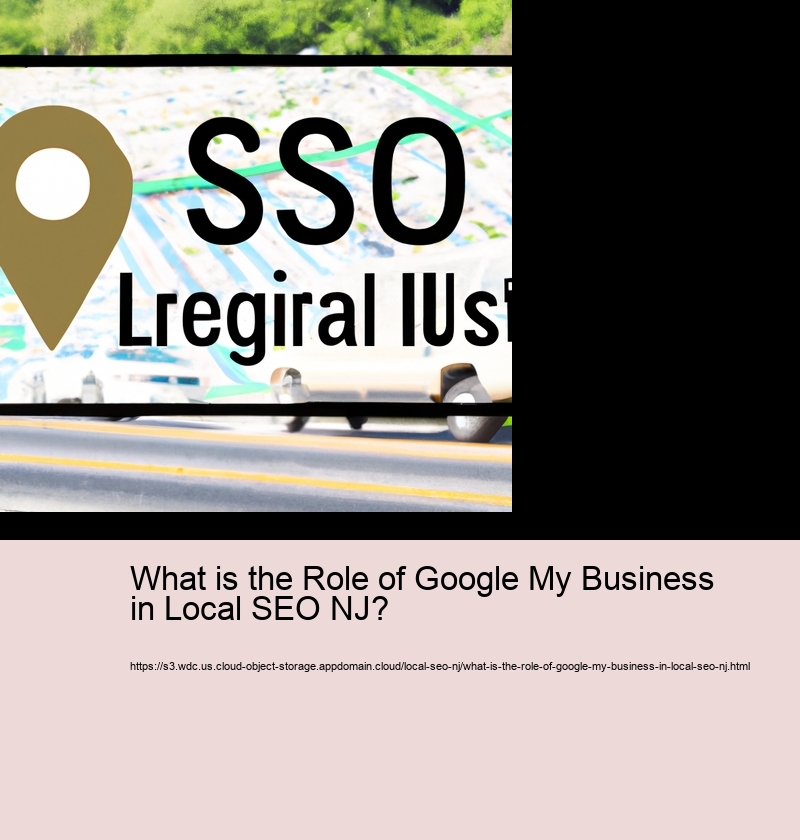 What is the Role of Google My Business in Local SEO NJ?