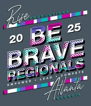 Be Brave! Regionals
