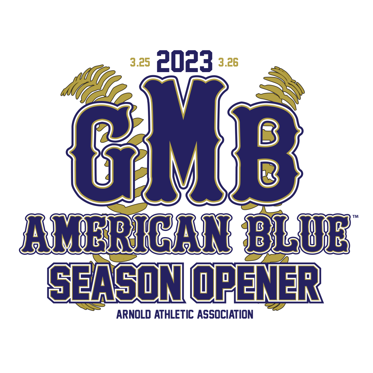 2023 GMB American Blue Season Opener 03/25/2023 03/26/2023 Greater