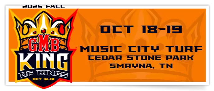 2025 GMB Fall Ball King of Rings – Music City Turf