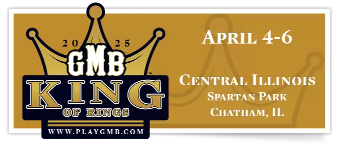 2025 GMB King of Rings – Central Illinois Turf