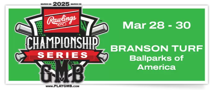 2025 GMB Rawlings Championship Series – Branson Turf