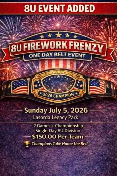 8U Firework Frenzy – One-Day Belt Event @ Lasorda Park