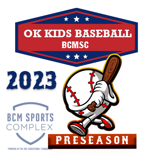 BCMSC OK Kids PreSeason Baseball Tournament 03/03/2023 03/12/2023