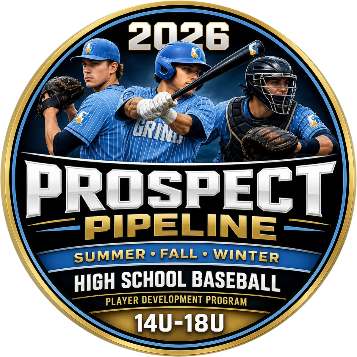 2026 PROSPECT PIPELINE - SUMMER - FALL - WINTER - HIGH SCHOOL BASEBALL PLAYER DEVELOPMENT PROGRAM FOR INCOMING & CURRENT HIGH SCHOOL PLAYERS (14U-18U)