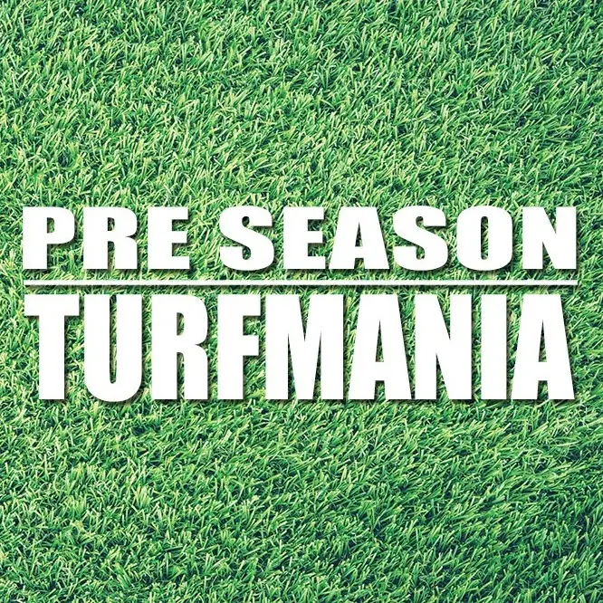 2027 Pre Season Turfmania - All Turf