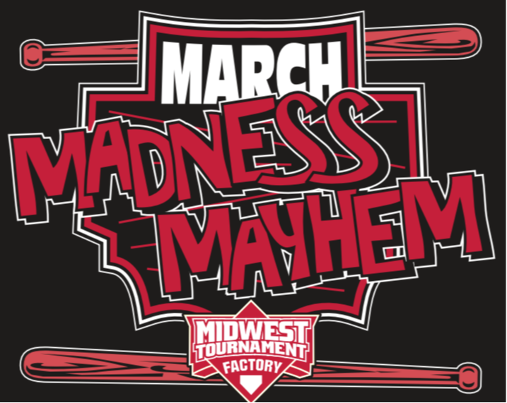 March Madness (10u) Mayhem, 4th Annual 03/24/2024 03/24/2024