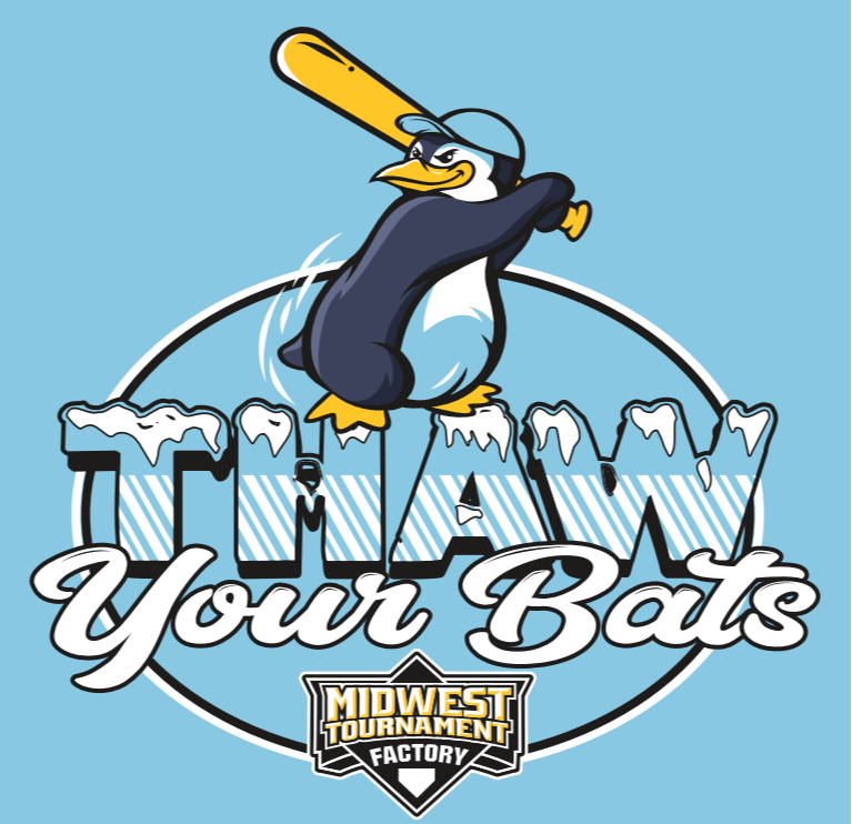 Thaw Your Bats, 4th Annual - 8u & 12u (B/C Level Tournaments) 01/20 ...