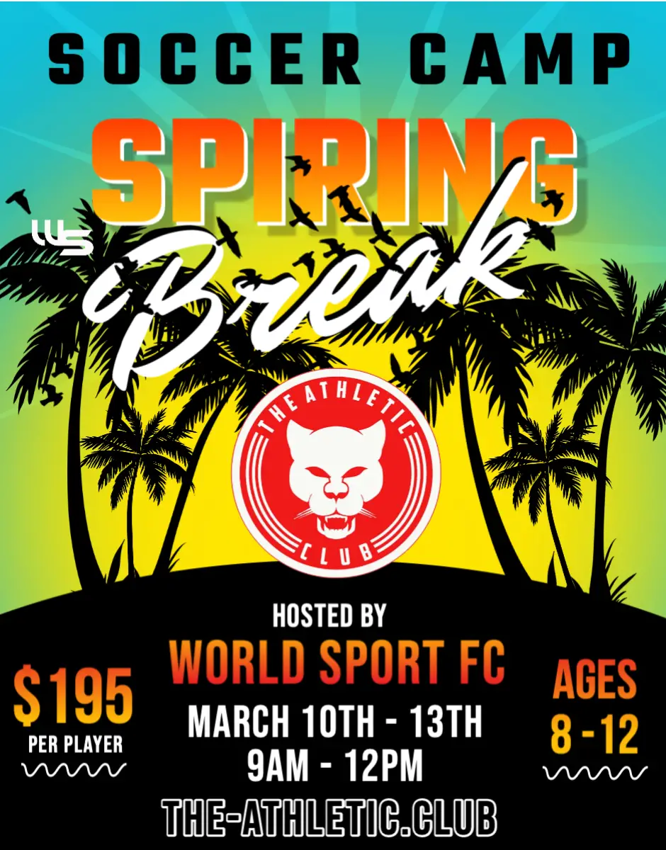 Spring Break Soccer Camp (Hosted By World Sport FC)