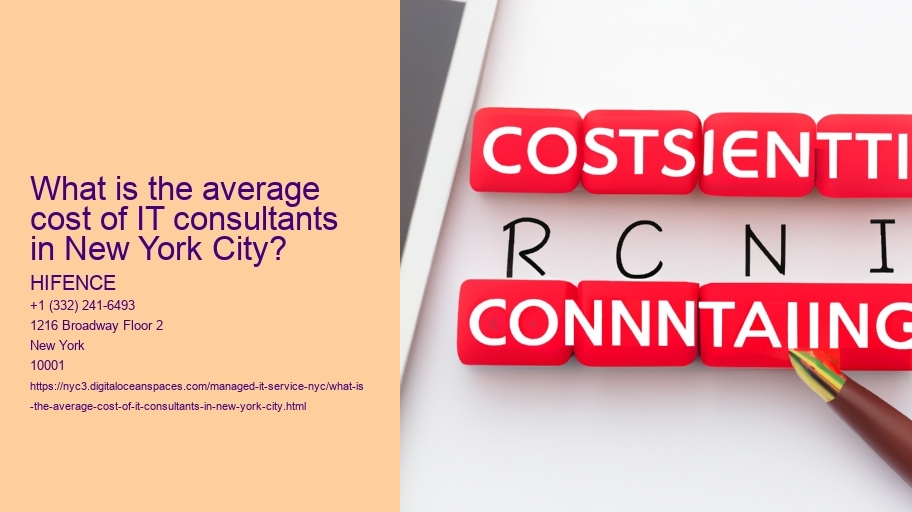What is the average cost of IT consultants in New York City?