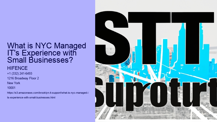 What is NYC Managed IT's Experience with Small Businesses?